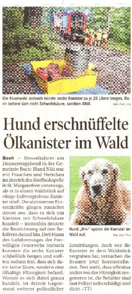 Hund erschnüffelte Ölkanister im Wald