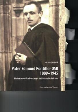 Pater Edmund Pontiller OSB 1889-1945