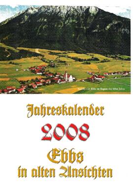 2008 Kalender Ebbs alte Fotos von Georg Anker