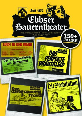 Ebbser Bauerntheater Sonderausgabe 150+ Jahre 2024