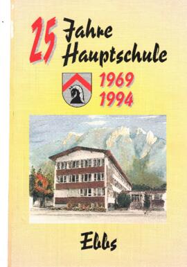Hauptschule Ebbs 25 Jahrfeier 1984