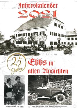 2021 Kalender Ebbs alte Fotos von Georg Anker