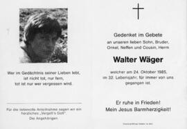 Walter Wäger 24 10 1985