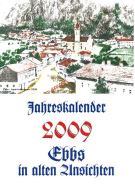 2009 Kalender Ebbs alte Fotos von Georg Anker