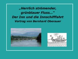 Innschifffahrt Vortrag Bernhard Oberauer Nußdorf 2023