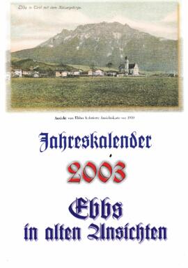 2003 Kalender Ebbs alte Fotos von Georg Anker