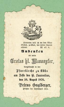 Erstes Heiliges Messopfer Petrus Guglberger in Ebbs 10 08 1876