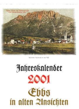 2001 Kalender Ebbs alte Fotos von Georg Anker