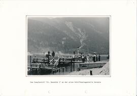 Das Dampfschiff "ST. BENEDIKT I" an der alten Schiffsanlegestelle Gaisalm