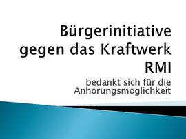 Anhörung der RMI-Gegner