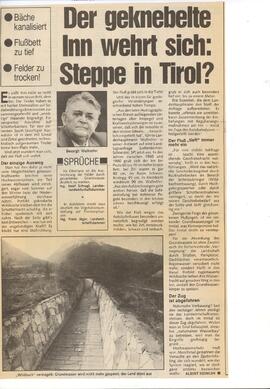 Der geknebelte Inn wehrt sich: Steppe in Tirol?