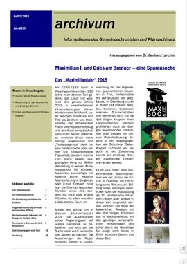 Kaiser Maximilian I und Gries - eine Spurensuche