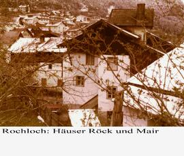 Haus Röck und Mair im Rochloch