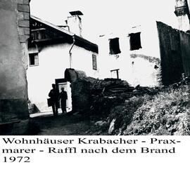 Wohnhäuser Raffl und Krabacher nach Brand 1972