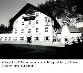 Gasthof Neuner, Kapelle Unser Herr im Elend
