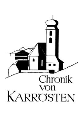 Chronik von Karrösten Herausgegeben vom Tiroler Landesarchiv