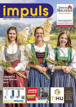 Impuls Das Tiroler Oberland Magazin für mehr Lebensqualität