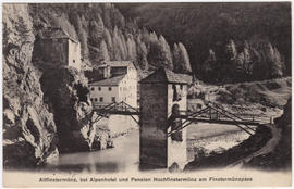 Altfinstermünz bei Alpenhotel und Pesnion Hochfinstermünz am Finstermünzpass