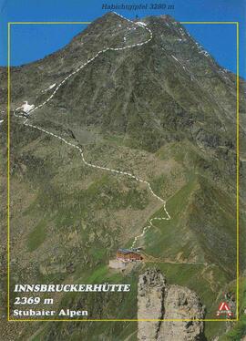 Innsbrucker Hütte (2369m) mit Habichtgipfel (3280m)