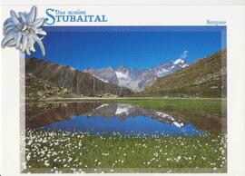 Ansichtskarte Bergsee "Das schöne Stubaital"