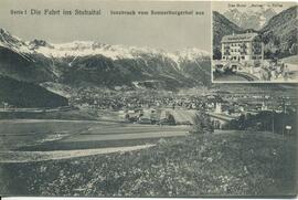 &quot;Die Fahrt ins Stubaital&quot; Blick auf Innsbruck vom Sonnenburgerhof und Hotel Serles in T...