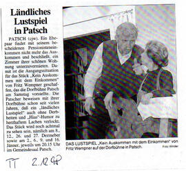 Dorfbühne Patsch mit dem Lustspiel "Kein Auskommen mit dem Einkommen"; im Bild Hans Bra...