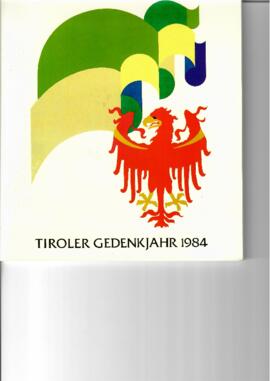Tiroler Gedenkjahr 1984