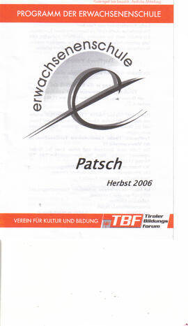 Erwachsenenschule Patsch, Programm für Herbst 2006, Dorfbuch, etc