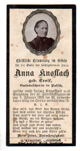 Sterbebild Anna Knoflach, geb, Trolf, Gutsbesitzerin in Patsch, gest. am 07.01.1919 im 82 Lj.