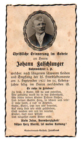 Sterbebild Johann Falschlunger, Bahnwächter in Patsch, gest. am 03.09.1927 im 56. Lj.