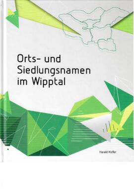 Orts- und Siedlungsnamen im Wipptal