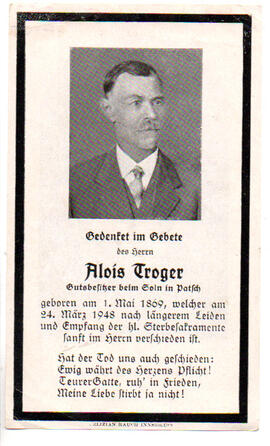 Sterbebild Alois Troger, Gutsbesitzer beim Soln in Patsch, 01.05.1869 - 24.03.1948