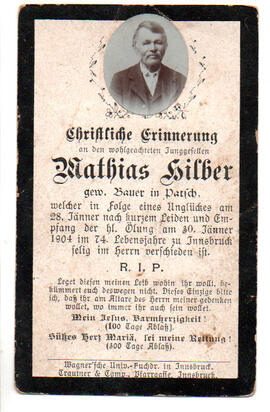 Sterbebild Mathias Hilber, gew. Bauer in Patsch, gest. am 30.01.1904 im 74. Lj.