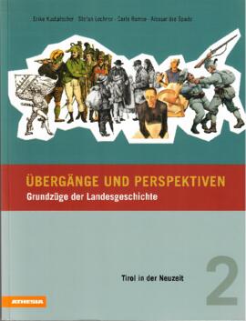 Übergänge und Perspektiven, Grundzüge der Landesgeschichte; Band 2.