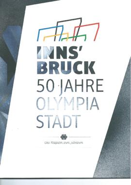 Innsbruck - 50 Jahre Olympiastadt, Beilage zur Tiroler Tageszeitung