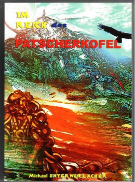 Im Reich des Patscherkofel, Sagen und Fakten rund um Innsbrucks Hausberg und das Südöstliche Mitt...