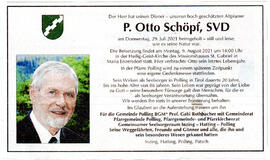 Sterbebild, Todesanzeige von Pater Otto Schöpf, SVD, gest. 29.07.2021 ; Nachruf von der Ordensgem...