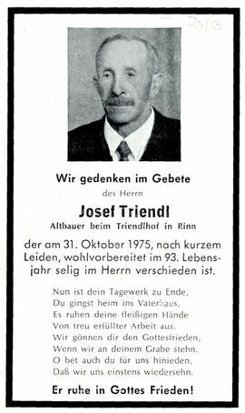Triendl, Josef Altbauer beim &quot;Triendlhof&quot; in Rinn