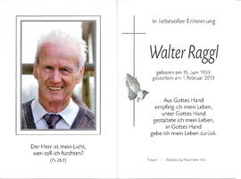 Raggl Walter 1939 - 2013