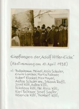 Einpflanzen der "Adolf - Hitler - Eiche" - Abstimmung am 10.04.1938