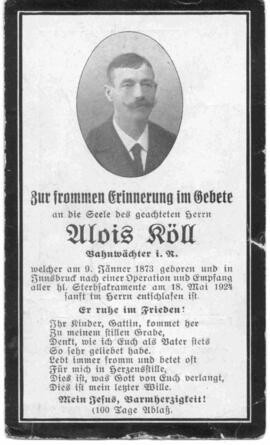 Köll Alois, Bahnwächter 1873 - 1924