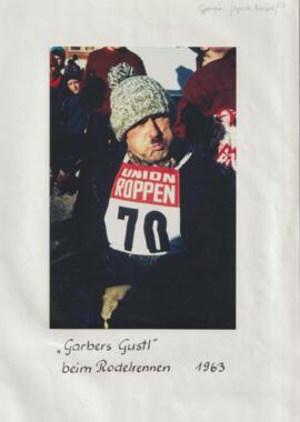 Gustav Prantl "Garbers Gustl" beim Rodelrennen