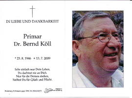 Köll Bernd Primar Dr. 1946 - 2009