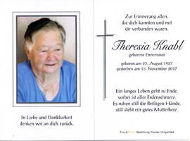 Knabl Theresia geborene Ennemoser, 1927 - 2017