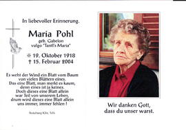 Pohl Maria geborene Gabelon &quot;Tantl´s Maria&quot; 1918 - 2004