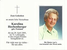 Hechenberger Karolina, geb. Fontana, 2005