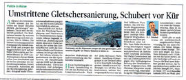 Umstrittene Gletschersanierung, Schubert vor Kür