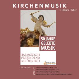 Kirchenmusik Fulpmes-Telfes-Festschrift 2025