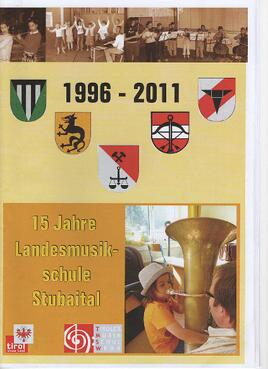 Landesmusikschule Stubai 15 Jahre Bericht