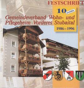 Festschrift Wohn-Pflegeheim Vorderes Stubaital
